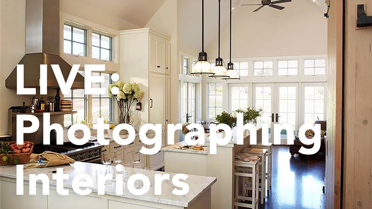 Live: Photographing Interiors - YouTube