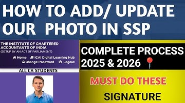 HOW UPDATE PHOTO IN ICAI SSP | CA EXAM FORM 2026 |PHOTO/SIGN UPDATE PROCESS Foundation INTER , FINAL