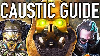 How To Caustic | The Ultimate Caustic Guide For Apex Legends