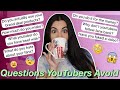 Answering Questions YouTubers Avoid Because They're Too SCARED to Answer | Just Sharon