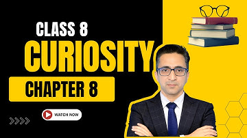 NCERT Class 8 Science Curiosity Chapter 8 Nature of Matter: ELEMENTS COMPOUNDS & MIXTURES