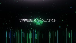 The Class of 2021 - Graduation Live Stream