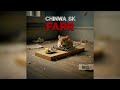 CHINWA SK - FARR - Disstrack @jouba.1234  