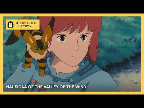 Ghibli Fest 2023 | Nausicaä of the Valley of the Wind