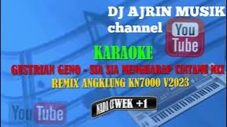 Gustrian Geno - Sia Sia Mengharap Cintamu [Karaoke] Mix Angklung Kn7000 - Nada Wanita  1