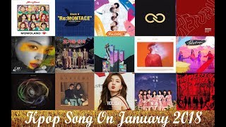 KPOP SONG ON JANUARY 2018