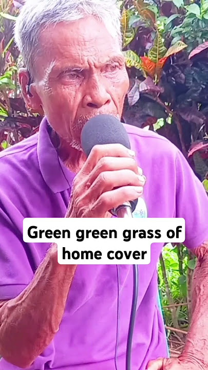 green green grass of home - Tom jones || Cover by Tatay Domingo Quigao