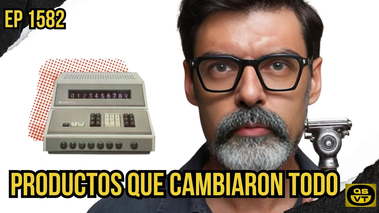 QSVT 1582 PRODUCTOS COMERCIALES QUE VOLTEARON EL MUNDO