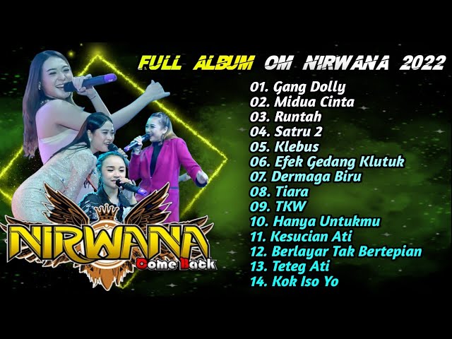 🔵 OM NIRWABA Come Back - Full Album TERBARU 2022, Gang dolly, Midua Cinta, Runtah, Klebus, teteg ati class=