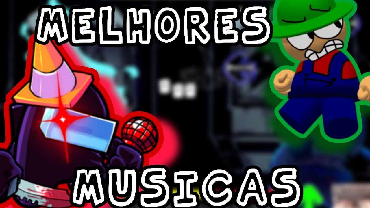 AS MELHORES MÚSICAS DE FNF! (parte 1)
