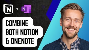 How To Combine Both Notion And Onenote [2025 Guide]