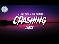 CRASHING - O $IDE MAFIA x TU$ BROTHER$ (Lyrics)