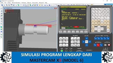 [FULL] Membuat Program Lathe Groove MasterCAM X5 Langsung Simulasi Lat 6| SSCNC Swansoft FANUC OiT