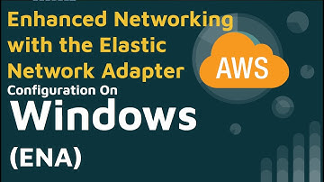 Enhanced Networking on Windows| What is enhanced networking and how do I enable on Windows