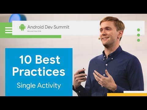 10 best practices for moving to a single activity