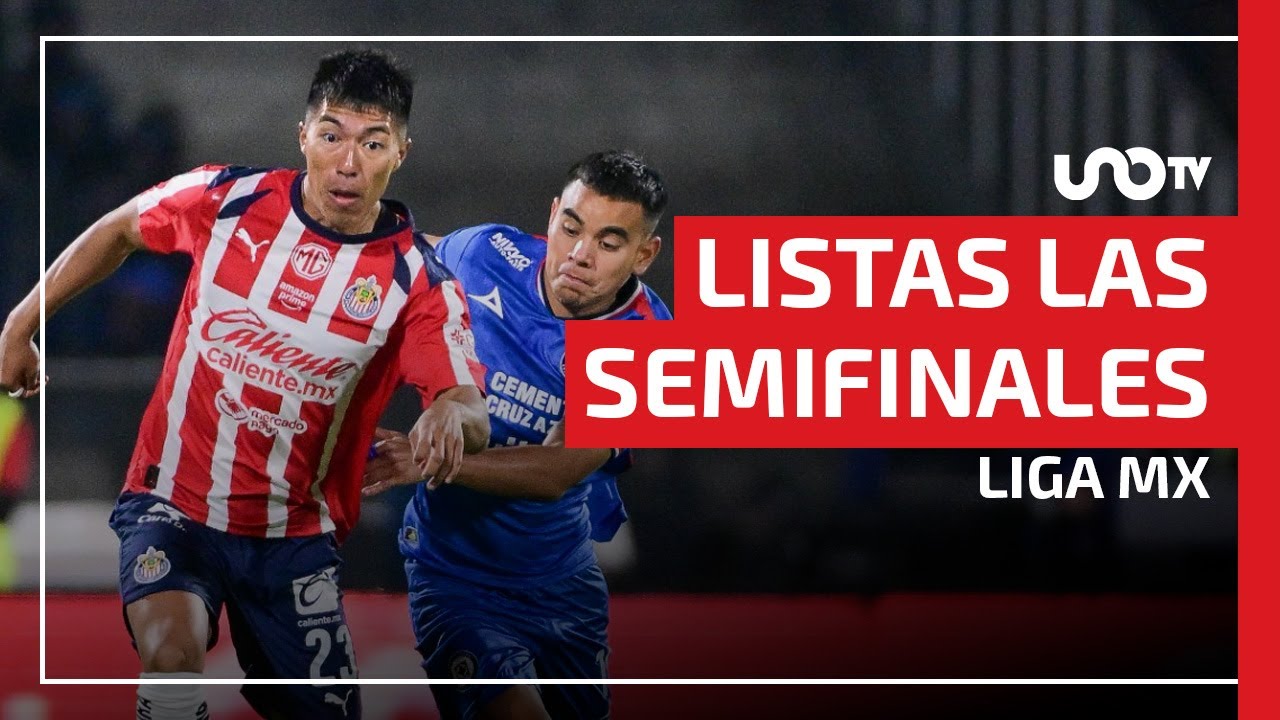 Se encuentran listos los horarios para las semifinales de la Liga MX ...