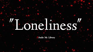 Jelly Roll - "Loneliness" - (Audio Music)#audiomclibrary