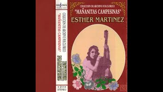 Esther Martinez - Mañanitas Campesinas [1998]