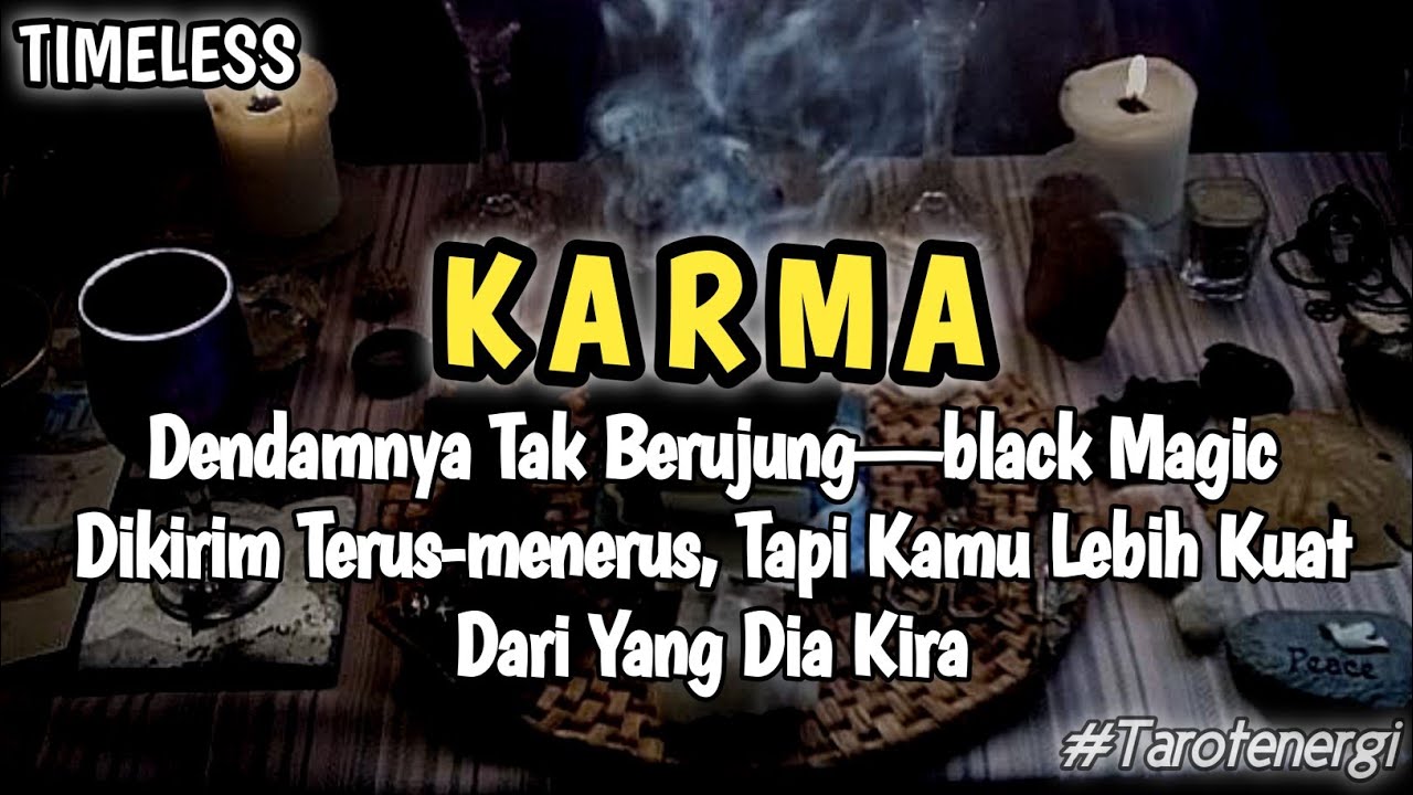 Biadab, Dia Mengirim Black Magic Berkali Kali Kepadamu - Timeless Tarot Reading