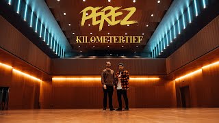 Perez - Kilometertief (Official Video)