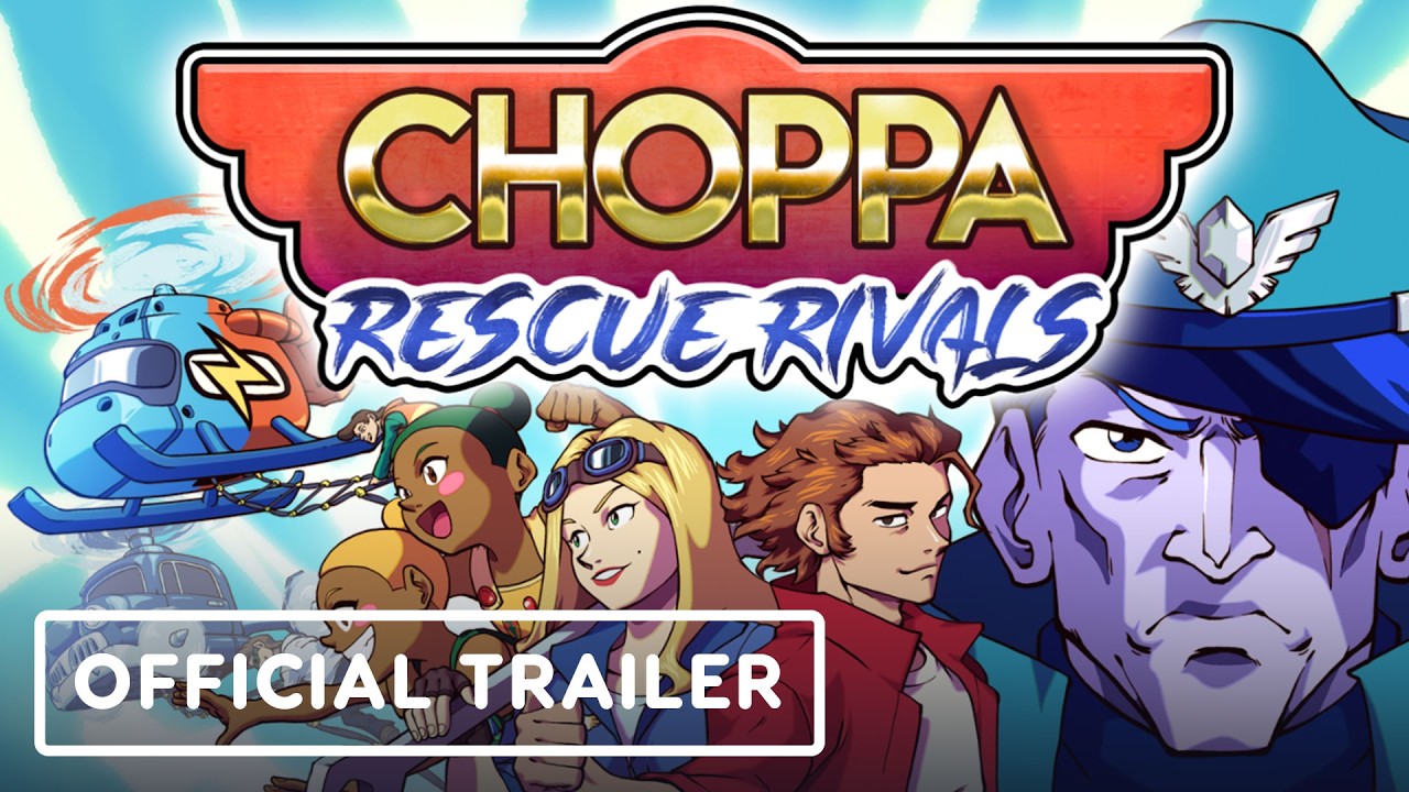 Choppa: Rescue Rivals – Official Release Date Trailer Choppa: Rescue Rivals – Official Release Date Trailer