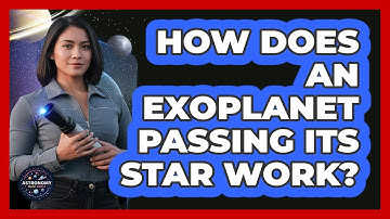 How Does An Exoplanet Passing Its Star Work?