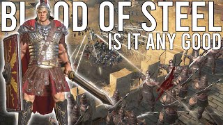 BLOOD OF STEEL IN 2021 - Is It Any Good
