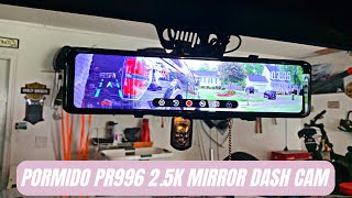 PORMIDO PR996 2.5K Mirror Dash Cam with Backup Camera Review & User Manual | Top Mirror Dash Cam