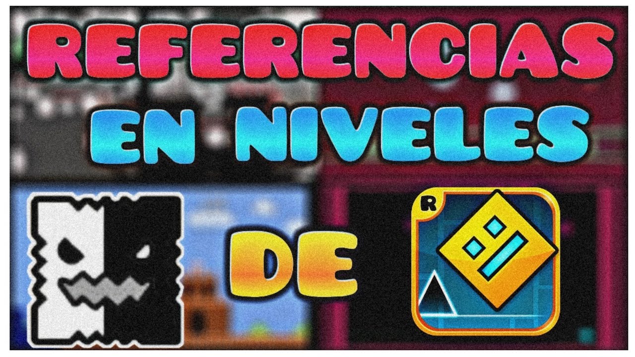 👉NIVELES de GEOMETRY DASH que hacen REFERENCIA a otros JUEGOS 👈