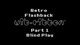 Retro Flashback Blind Play: Vib-Ribbon (PlayStation)