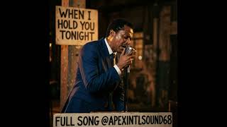 General Degree - When I Hold You Tonight (1950's Blues Cover)