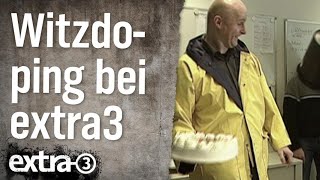 Witzdoping bei extra 3 (2007)
