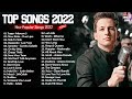 New Pop Hits 2022 💞 Maroon 5, Ed Sheeran, Adele, Shawn Mendes, Taylor Swift, Sam Smith, Dua Lipa