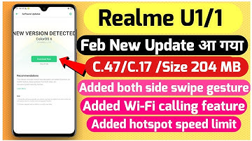 Realme U1/1 New Feb Update C.47 - C.17 | Added both side swipe gesture | Wi-Fi calling feature & etc