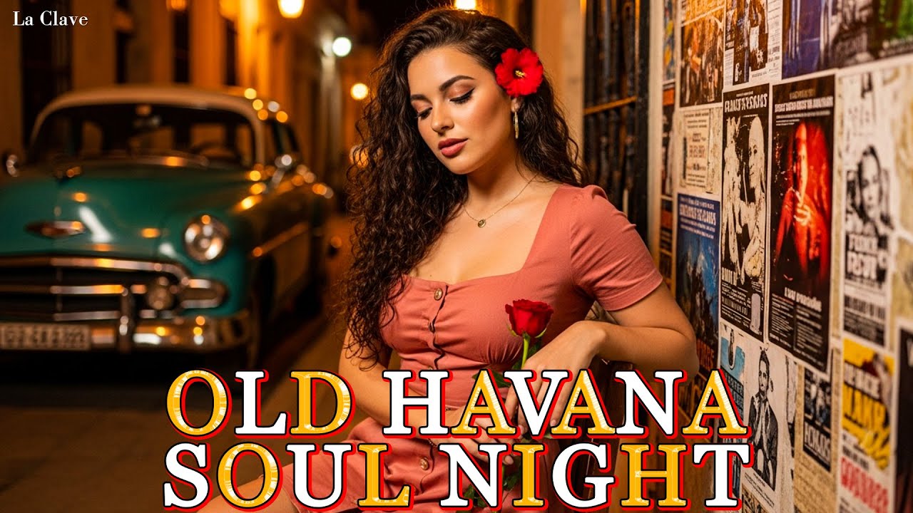 Son Cubano Playlist 🌇 Cha-Cha & Latin Jazz 🎺 Old Havana Nights | La Clave