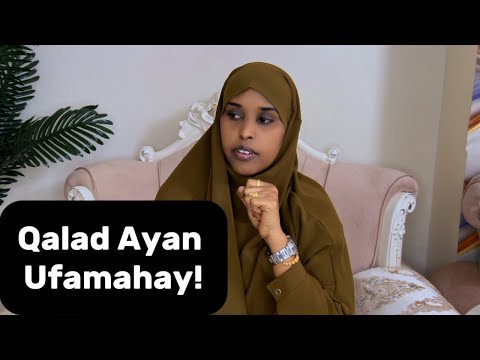 QALAD AYAN UFAHMAY Sawdamqaalib 