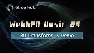 Famous Learn WebGPU #4.2 3D Transform Demo Wealth