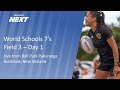 Field 3 | Day 1 | World School Sevens 2022