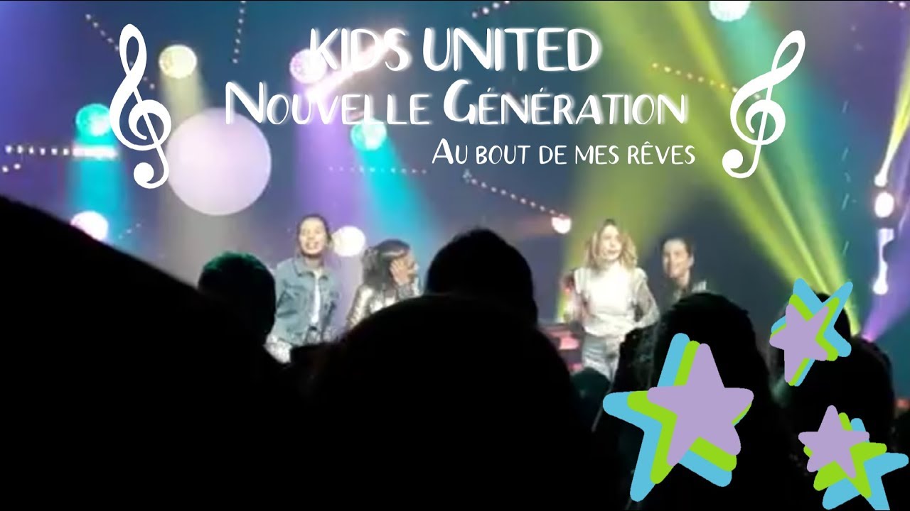 Kids United Nouvelle Génération - Au Bout de mes rêves en live