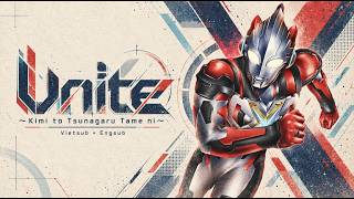 Download lagu [Vietsub   Engsub] Unite Kimi to Tsunagaru Tame ni (Ultraman X ED) | Voyager