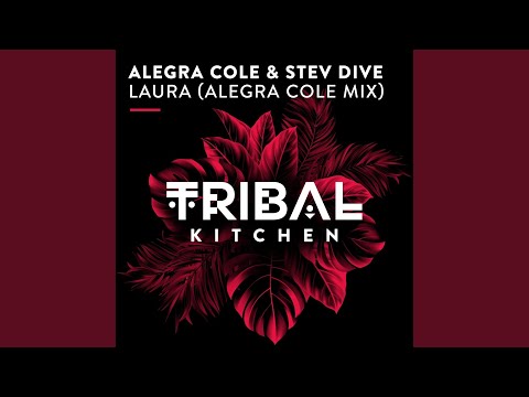 Alegra Cole, Stev Dive - Laura (Alegra Cole Extended Mix)