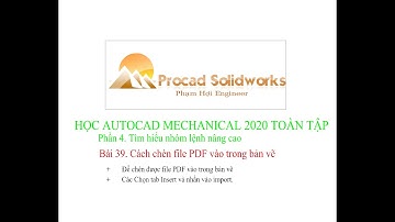 Bài 39. Cách chèn file PDF vào trong bản vẽ