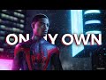 SPIDER-MAN: Miles Morales & Peter Parker 「 GMV 」 On My Own