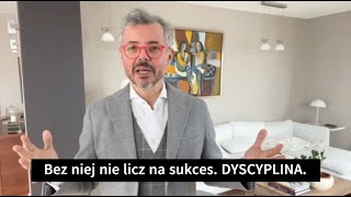 Bez niej nie licz na sukces - DYSCYPLINA