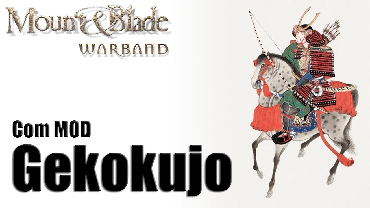 Mount & Blade Warband (com MOD Gekokujo) (PT-BR) 