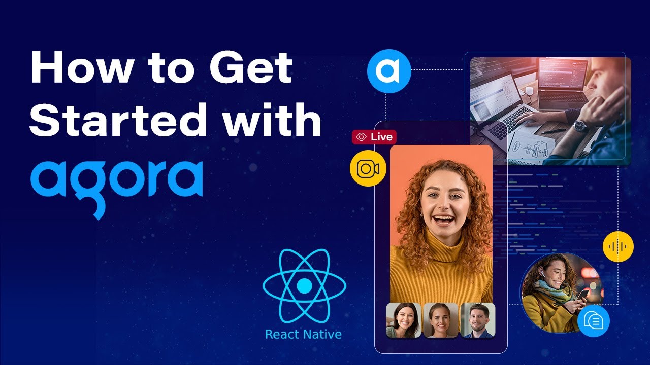 How to Get Started with Agora for React Native - YouTube