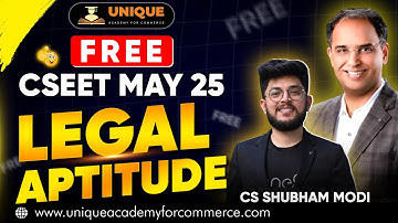 FREE CSEET MAY 25 | LEGAL APTITUDE LECTURE 1 | CS SHUBHAM MODI