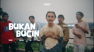 Bukan Bucin - AMSTR (Official Video)