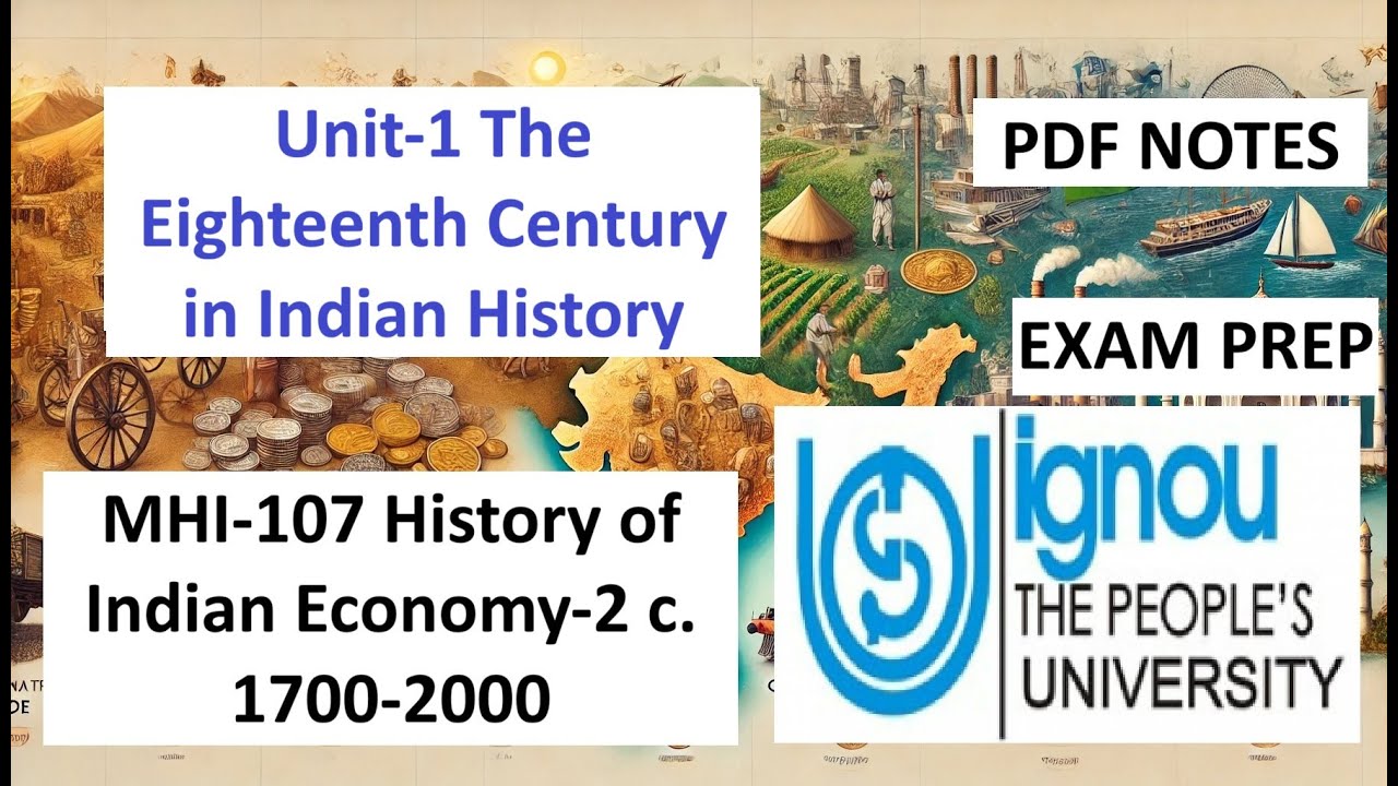 MHI107 | UNIT 1 | The 18th Century in Indian History | IGNOU MA HISTORY ...