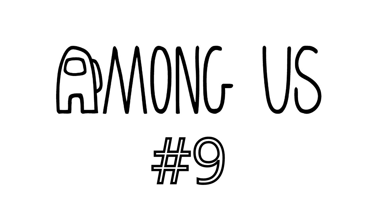 Among Us 9 YouTube among-us-9-youtube